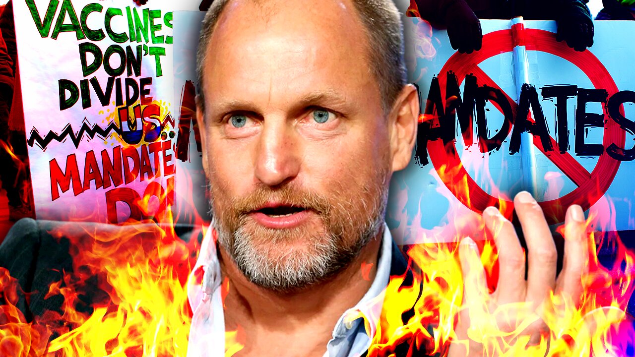 Woke MELTDOWN as Woody Harrelson CRUSHES Vax Mandates!!!