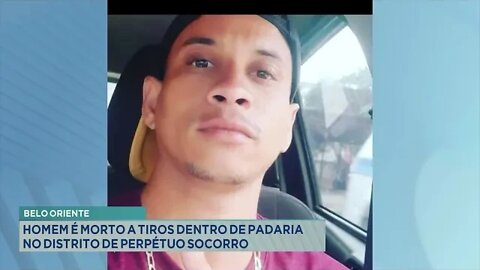 Belo Oriente: Homem é morto a tiros dentro de padaria no distrito de Pérpetuo Socorro