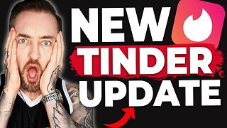 NEW UPDATE: The DUMBEST Changes to Tinder (#MeToo GOT THEM?!)