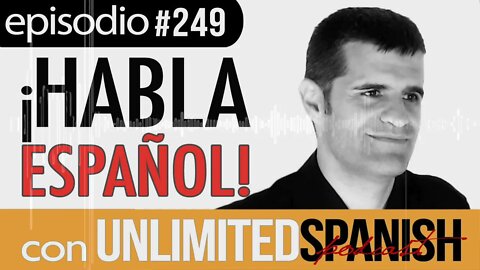 Unlimited Spanish podcast - #249: Rarezas de los españoles