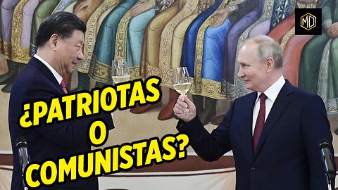 🚨 Xi-Putin: ¿ALIANZA ANTIGLOBALISTA o IZQUIERDISTA?