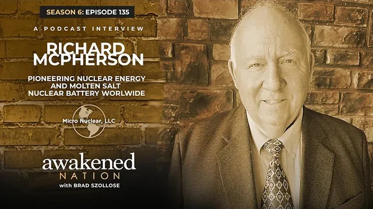 Can we Solve The Green Energy Crisis with Nuclear Power? with Richard McPherson