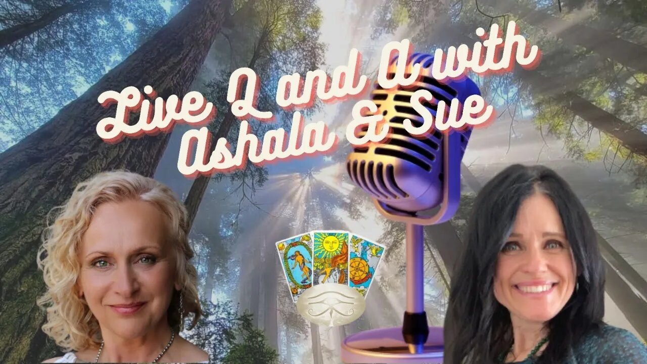 We're Back!!! Awesome Live Q and A with Ashala and Sue