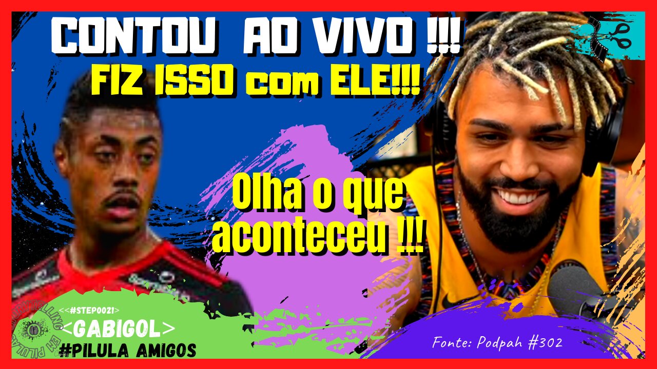 GABIGOL REVELA que ficou SEM FALAR com o BRUNO HENRIQUE no FLAMENGO! - PODPAH