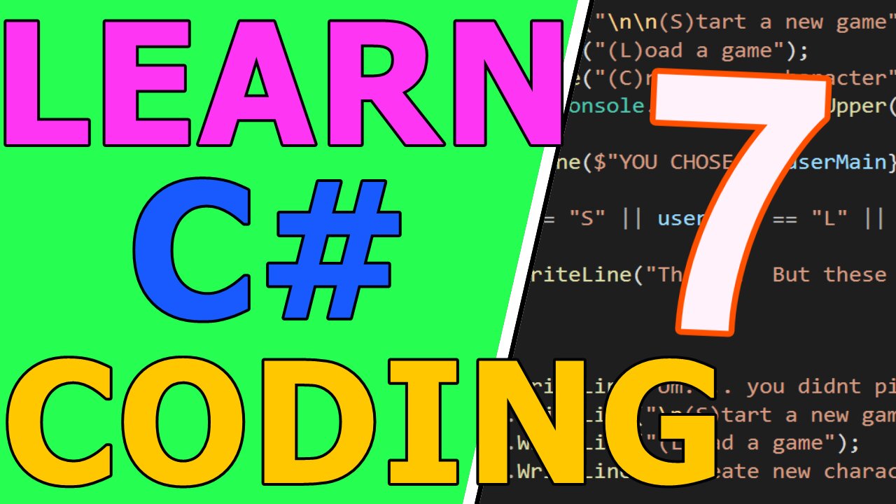 RPG Console Game - C# ABSOLUTE BEGINNER Programming series Episode 7
