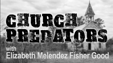 Church Predators - Elizabeth Melendez Fisher Good on LIFE Today Live