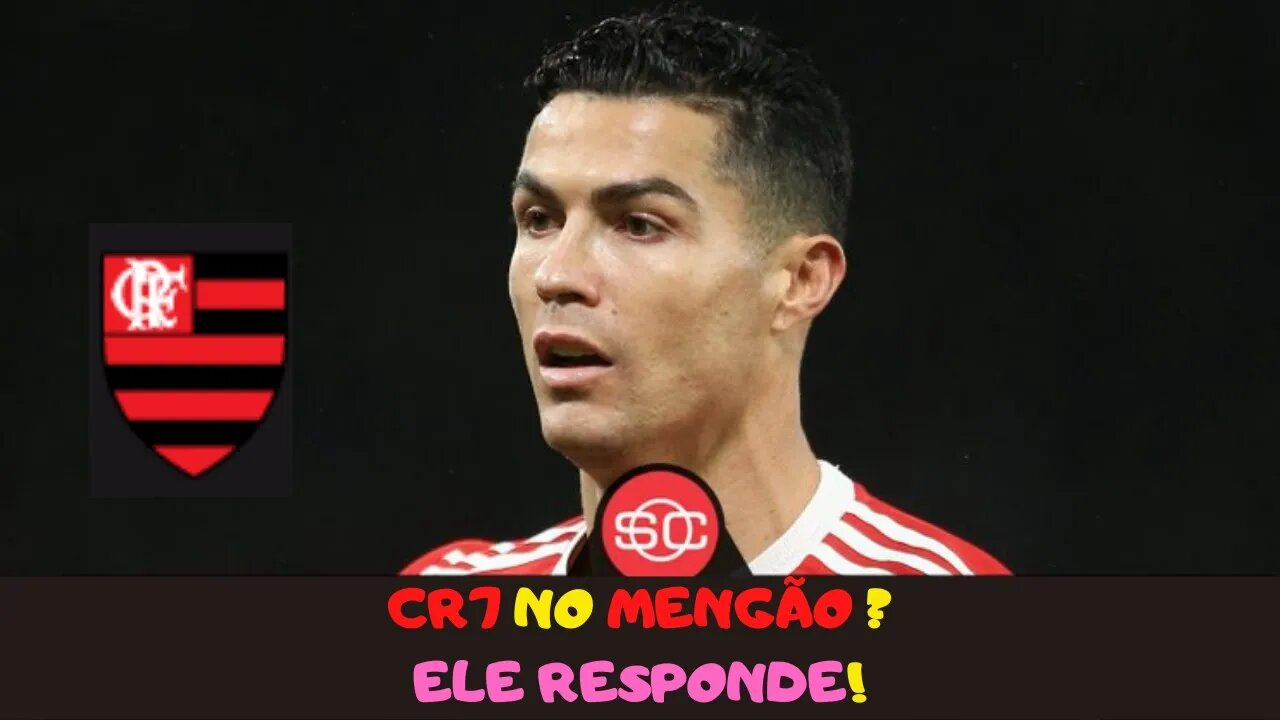 CRISTIANO RONALDO NO FLAMENGO?