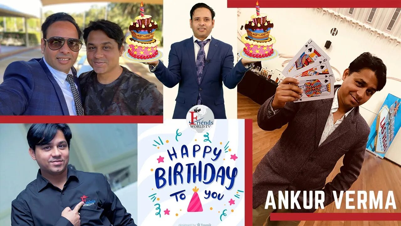 Happy Birthday, Ankur Verma Ji!