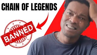 🚫IMPORTANTE | COMO AS CONTAS CHAIN OF LEGENDS ESTAO SENDO BANIDAS