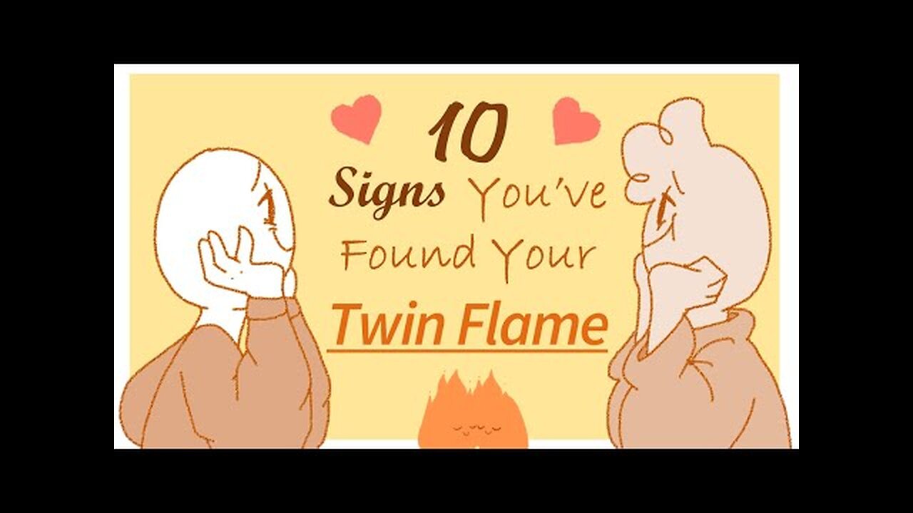 10 Signs You've Found Your Twin Flame