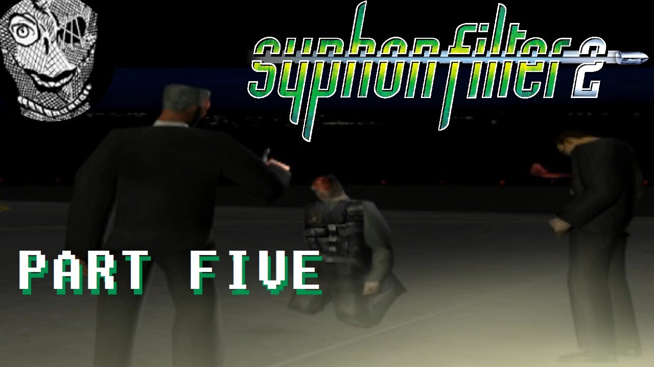 (PART 05) [McKenzie Airbase] Syphon Filter 2 (2000)