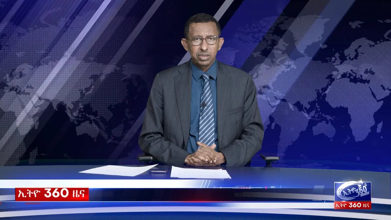 Ethio 360 Daily News Sat 04 Jan 2020