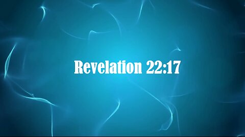 Water of Life (Revelation 22:17)