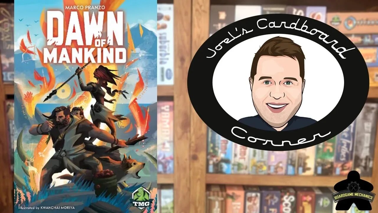 Joel's Cardboard Corner: Dawn of Mankind