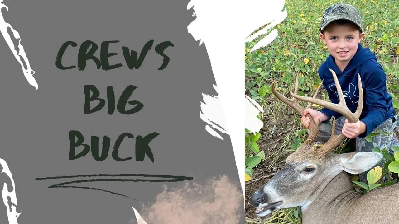 Crew's Big Buck - Eason Season