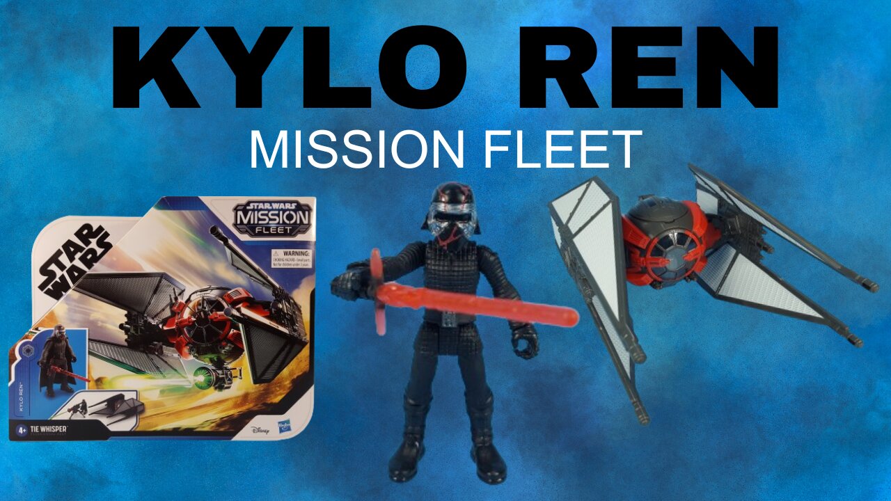 Star Wars Kylo Ren Mission Fleet