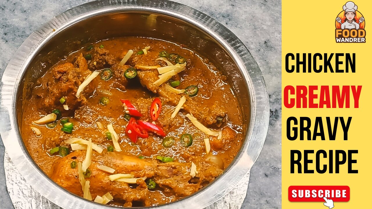 Chicken Creamy Gravy Recipe By Food Wanderer