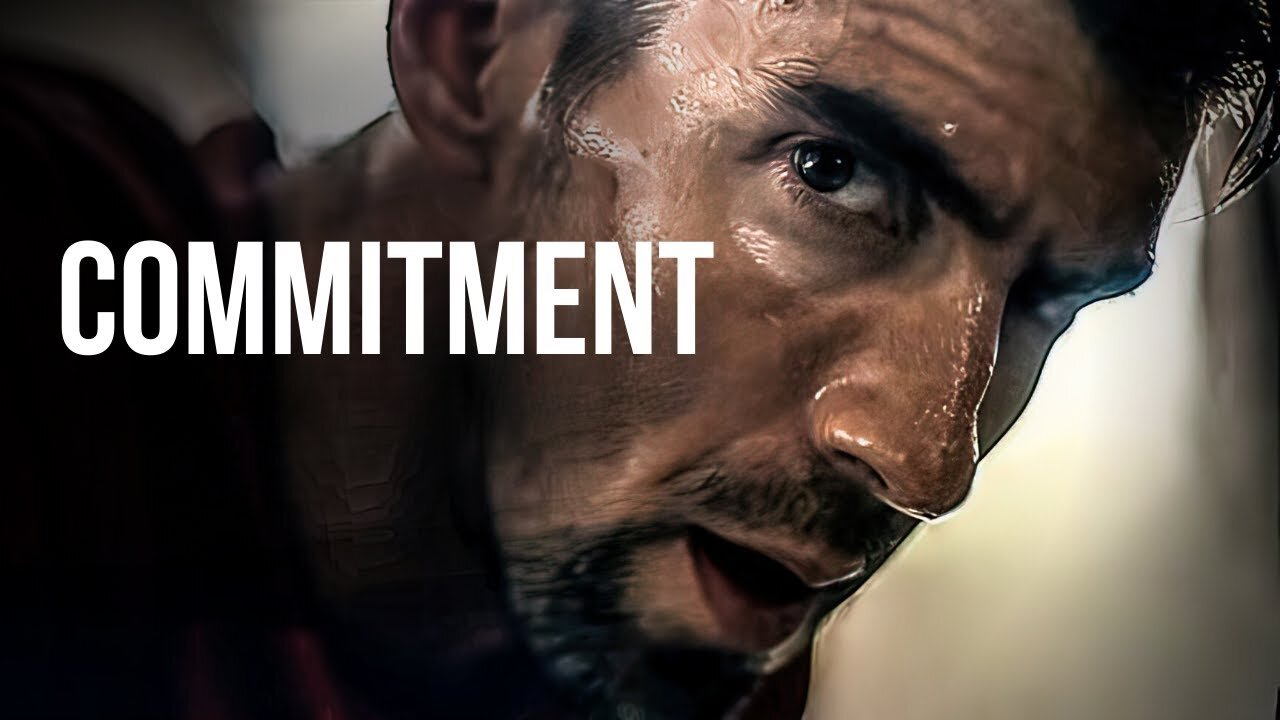 COMMITMENT: The ONE WORD That Makes A Big Difference - (Motivational Speech)