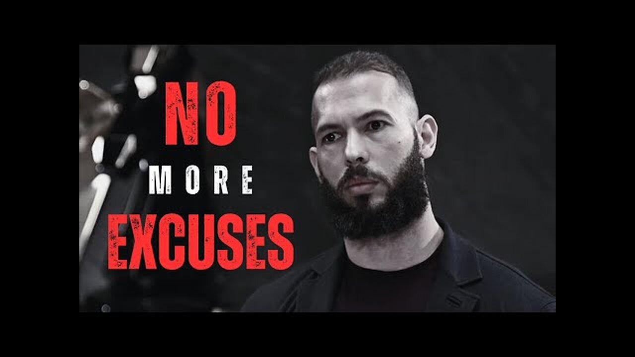 NO MORE EXCUSES - Andrew Tate