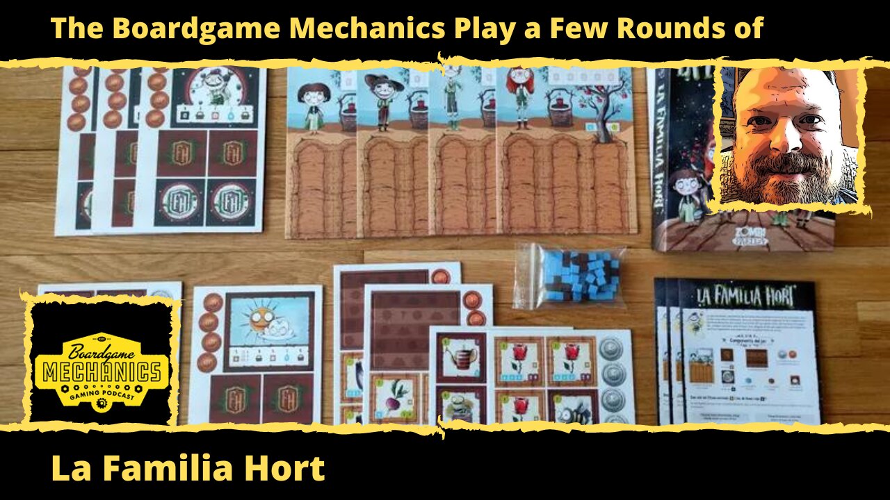 The Boardgame Mechanics Play a Few Rounds of La Familia Hort