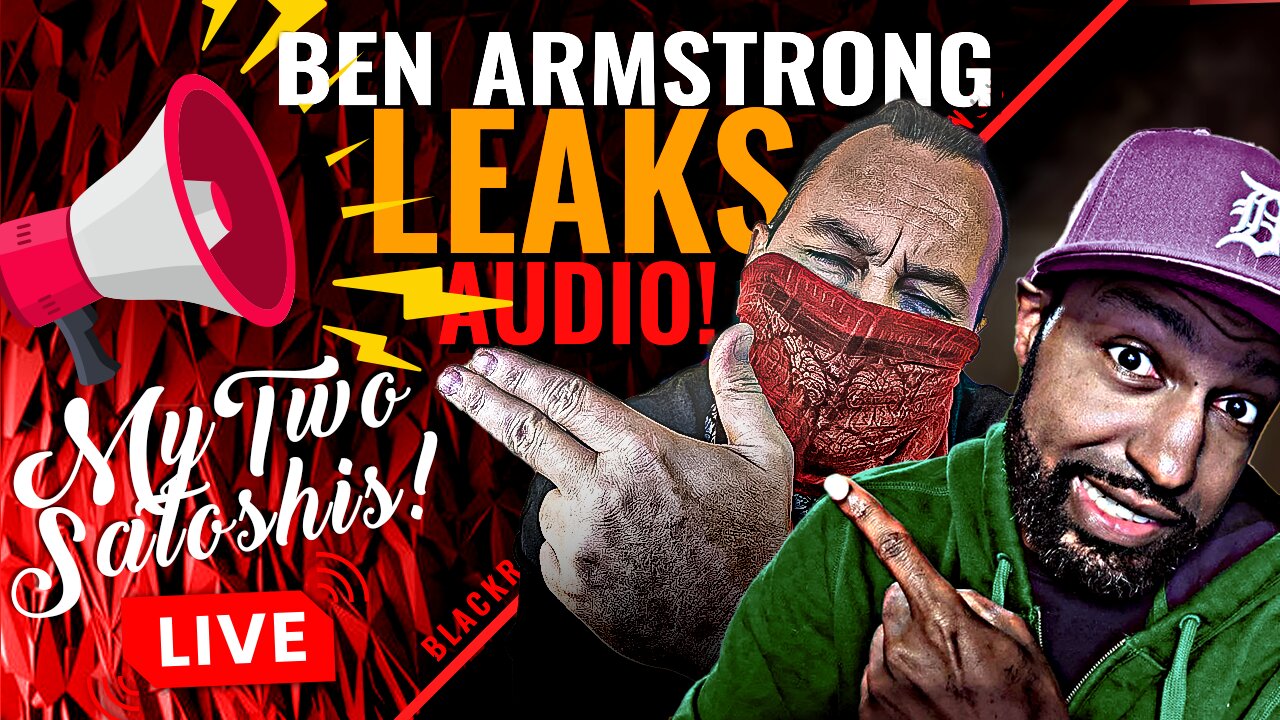 🔊 Ben Armstrong Leaks Damning Evidence Against TJ, Our Reaction: Crypto Blood & RiceTVx