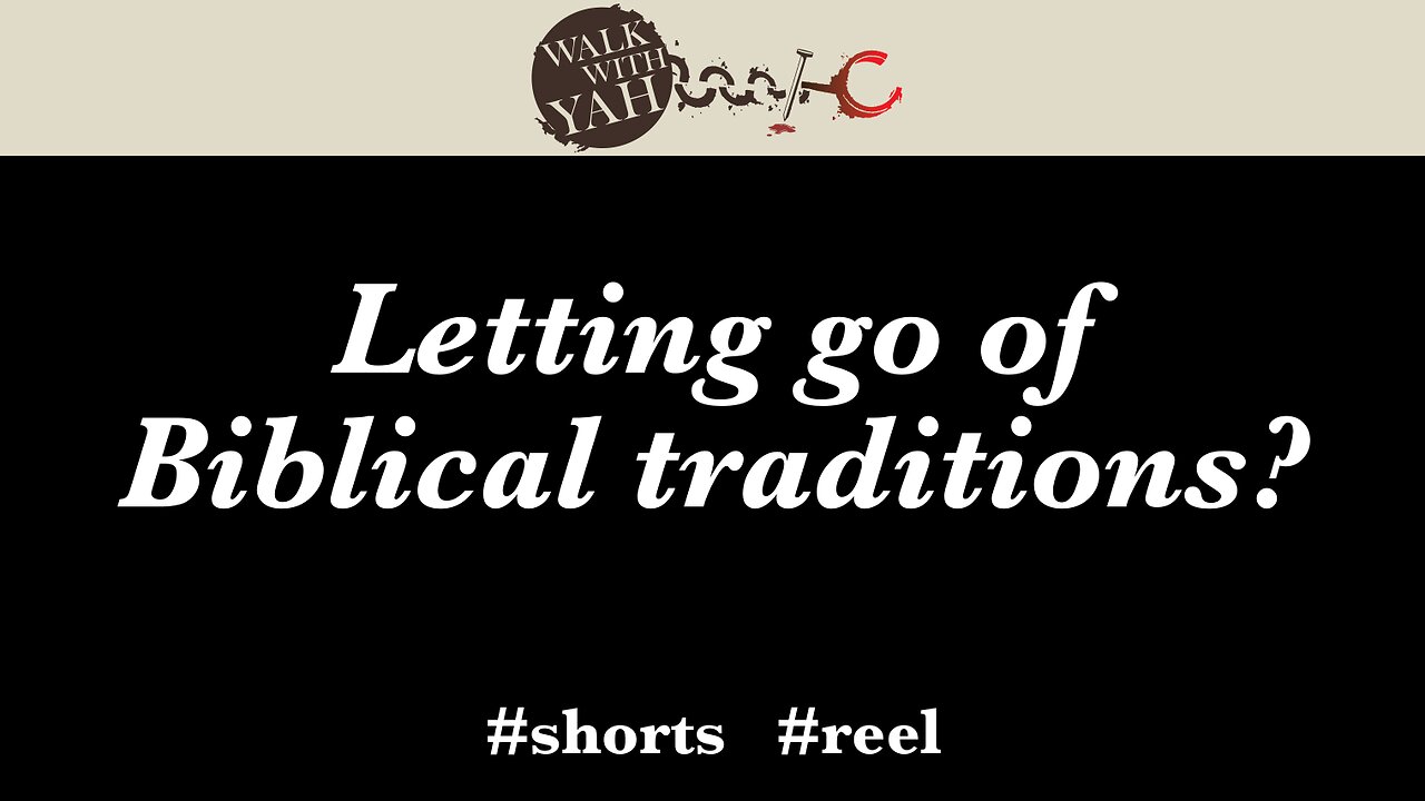 Letting go of biblical traditions? #shorts