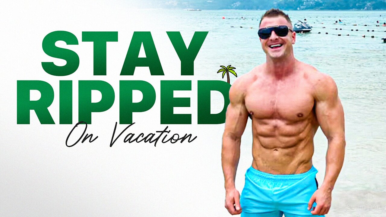 10 Tips To Stay LEAN On Holiday!