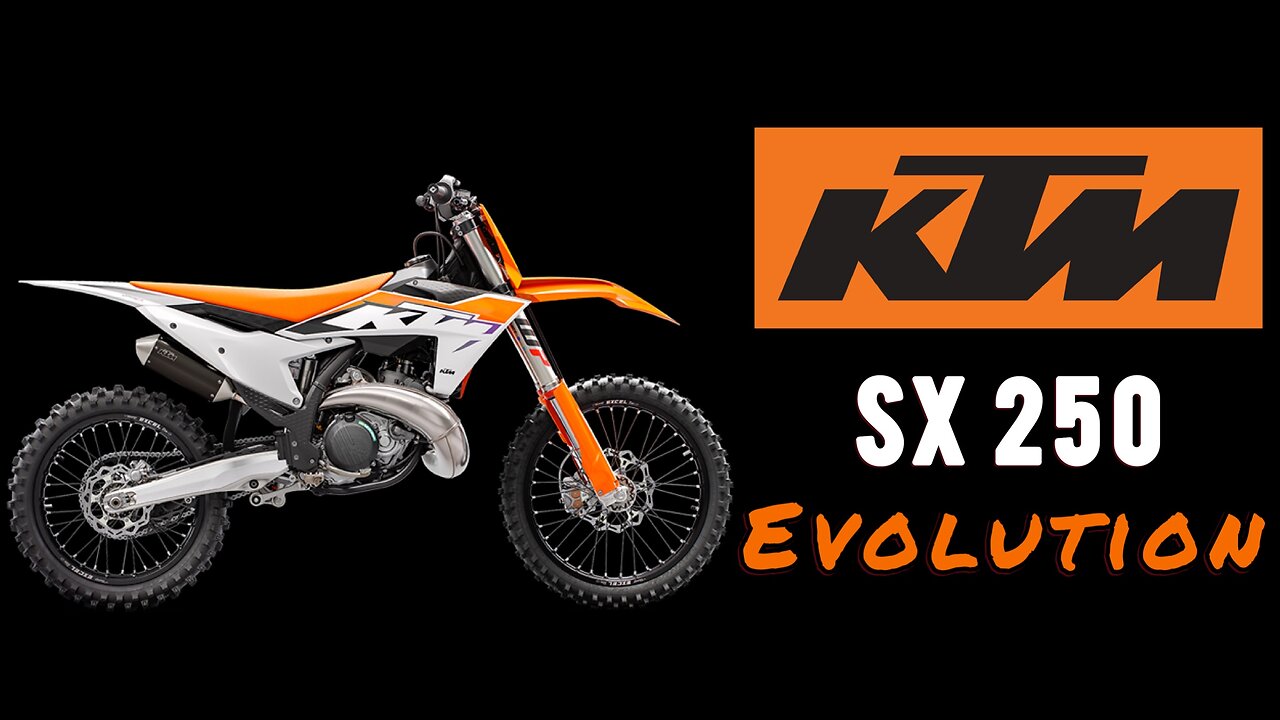 History of the KTM SX 250