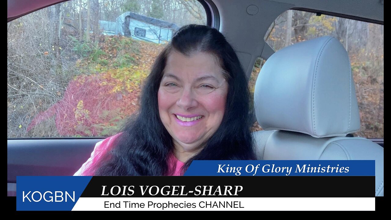 Prophecy - When Our Answered Prayer Is Near 11-7-2024 Lois Vogel-Sharp