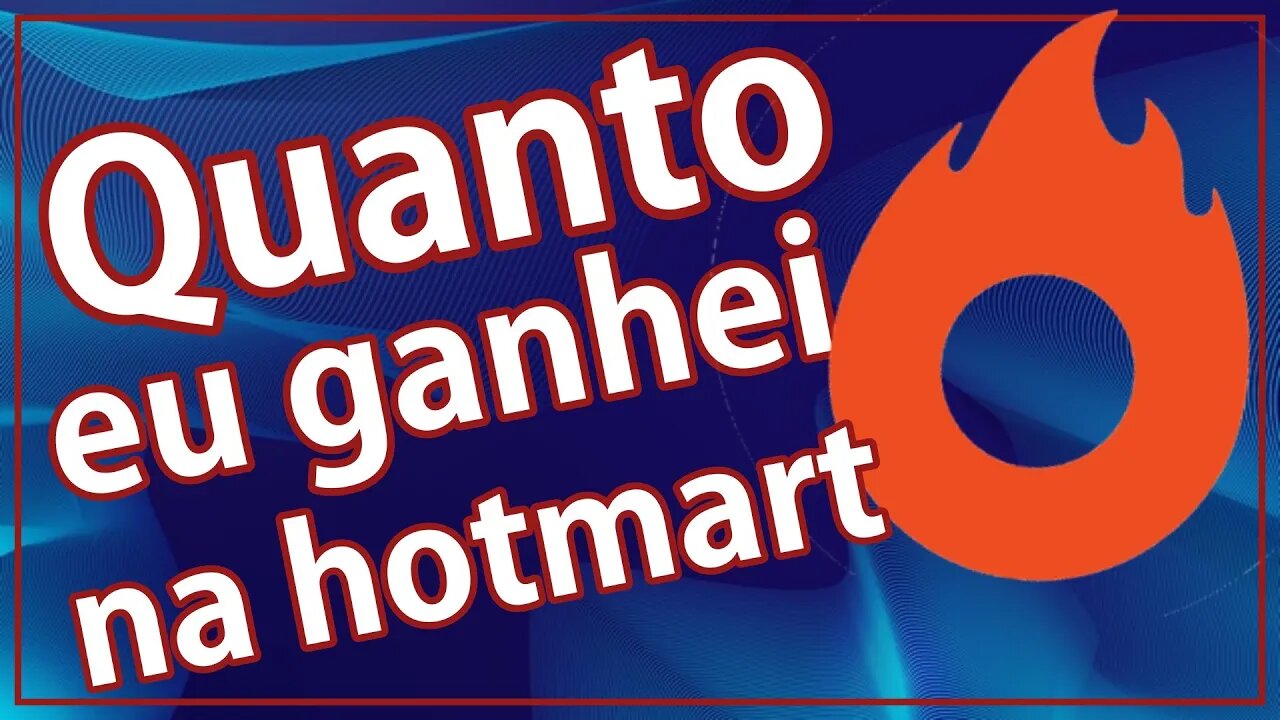 Quanto eu ganhei na hotmart ?