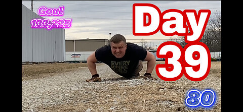 February 8th. 133,225 Push Ups challenge (Day 39)