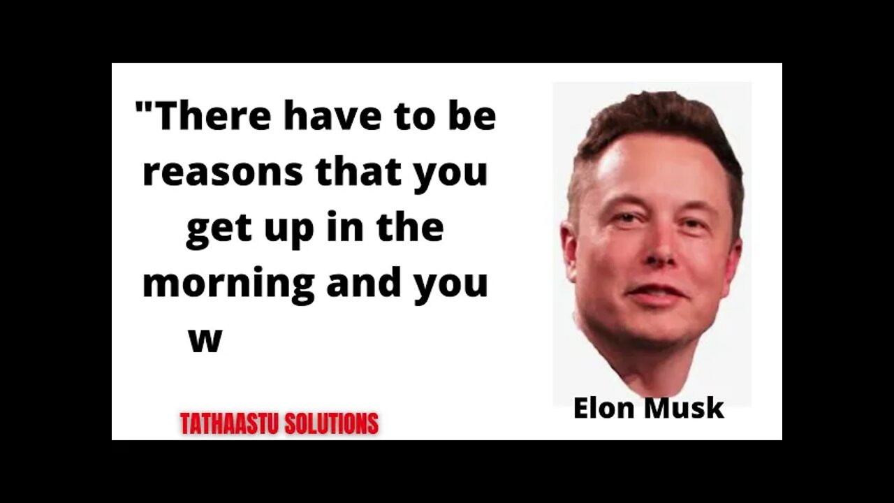 Elon Musk Successful Quotes....