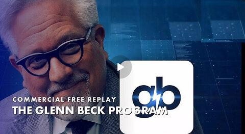 The Glenn Beck Program hr.1 | 05-10-2024