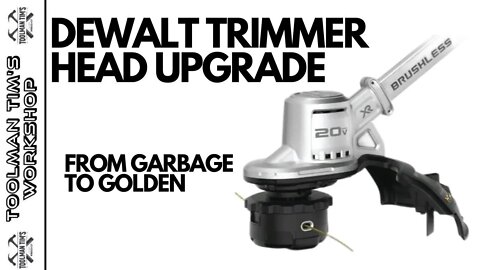 DEWALT TRIMMER HEAD UPGRADE 2022 - It’s That’s Easy