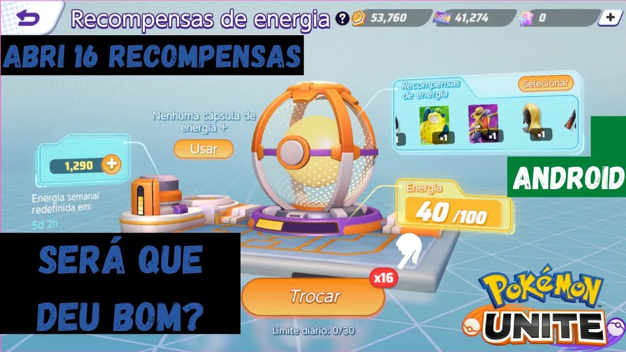 ABRINDO 16 RECOMPENSAS DE ENERGIA NO POKÉMON UNITE