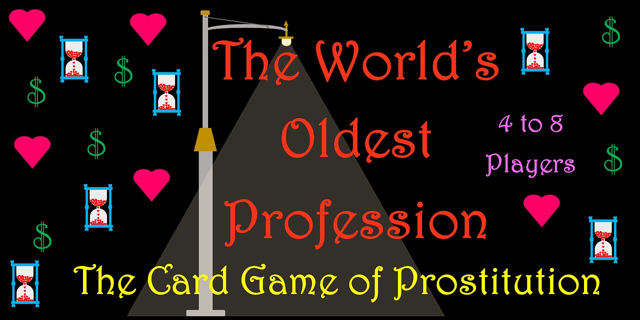 Playing The World's Oldest Profession