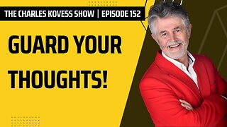 Guard your thoughts!