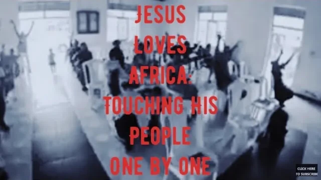 JESUS LOVES AFRICA: Jesus Touching His People One by One