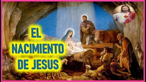 MENSAJE DE JESUCRISTO A ELIA DEL CARMEN - EL NACIMIENTO DE JESUS