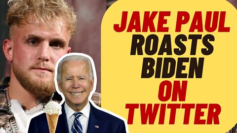 Jake Paul BLASTS Biden On Twitter