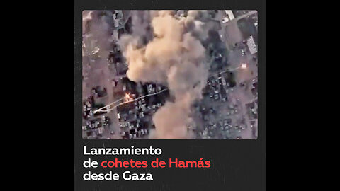 Dron israelí capta el lanzamiento de cohetes de Hamás desde Gaza