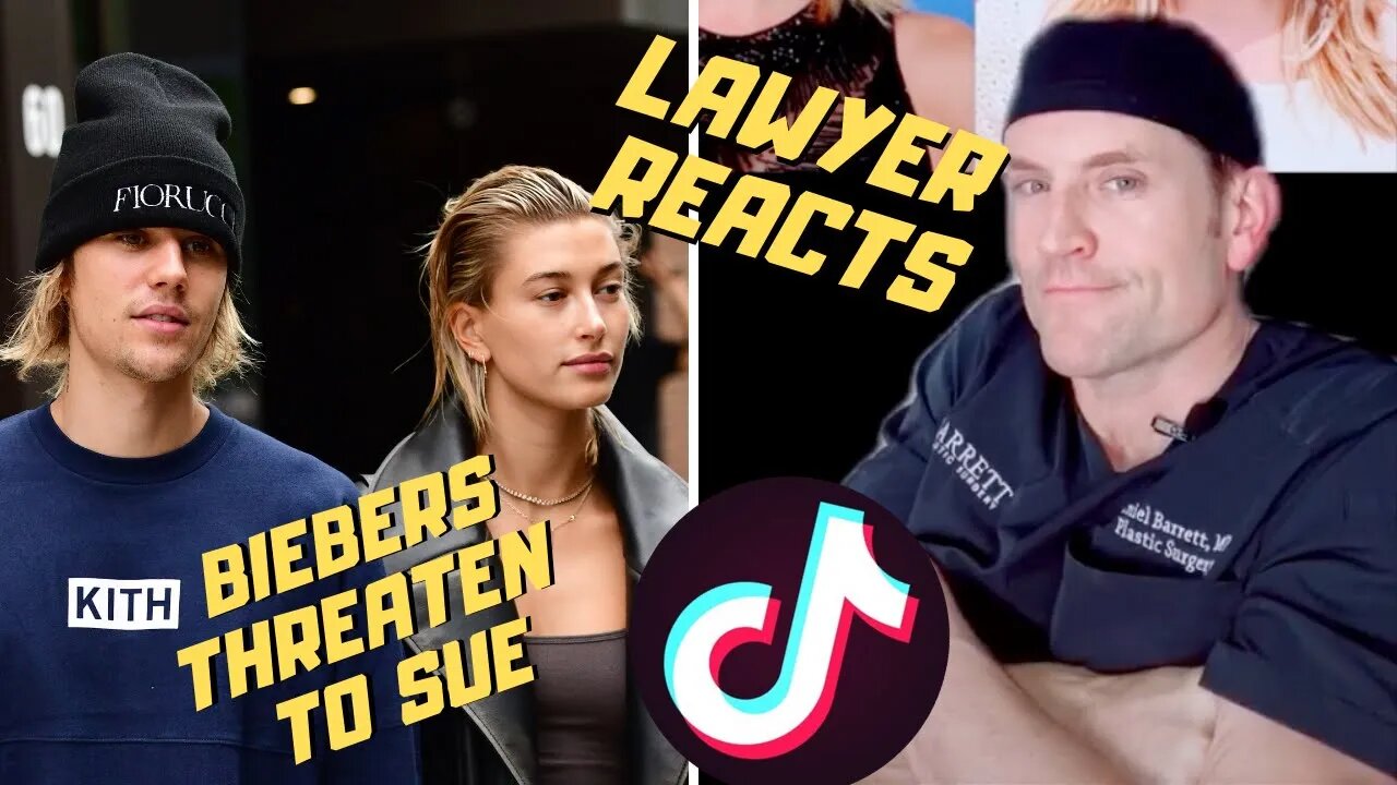 Hailey and Justin Bieber Threaten to Sue TikToking Plastic Surgeon | Lawyer Reacts