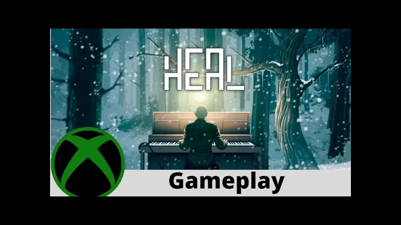 Heal Console Edition Gameplay on Xbox First 2.5 chapters