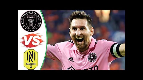 Messi Last Minute Big Chance - Inter Miami vs Nashville Highlights & Goals - 2023