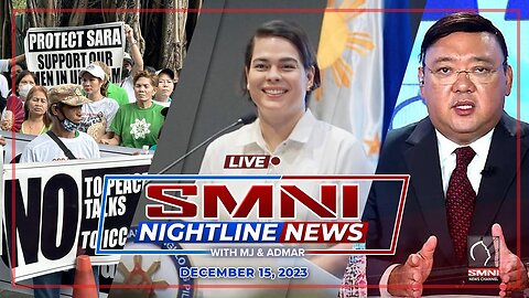 LIVE: SMNI Nightline News with Admar Vilando and MJ Mondejar | December 15, 2023