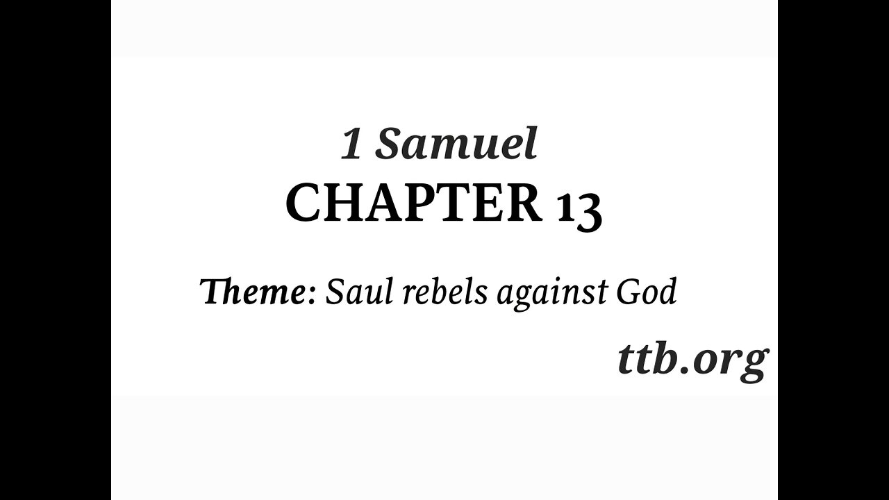 1 Samuel Chapter 13 (Bible Study)