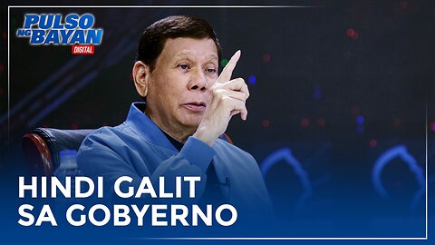 Duterte: hindi tayo galit kay Marcos, hindi tayo galit sa gobyerno