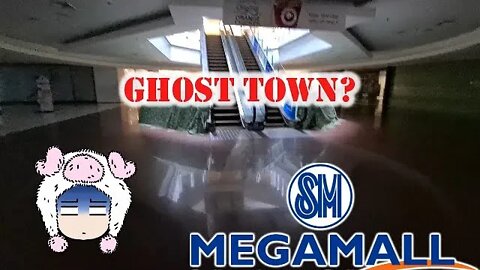 SM MEGAMALL Was A GHOST TOWN!
