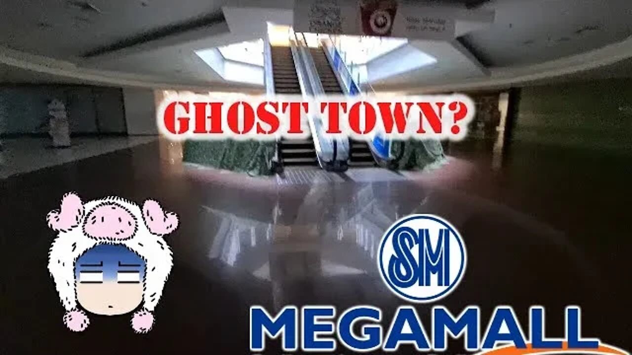 SM MEGAMALL Was A GHOST TOWN!