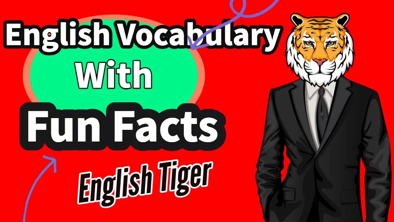 Free English Lesson: Fun Fact Vocabulary builder 1